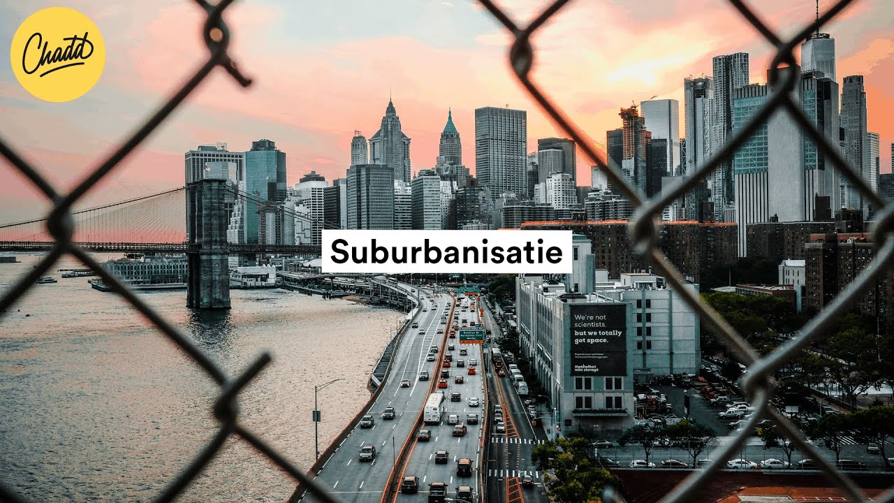 Suburbanisatie: wat is dat? - Mr. Chadd Academy