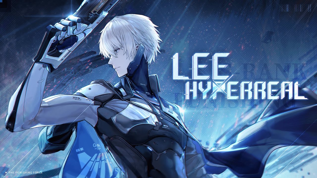 Punishing: Gray Raven | Lee: Hyperreal PV (EN Dubbed Ver.)