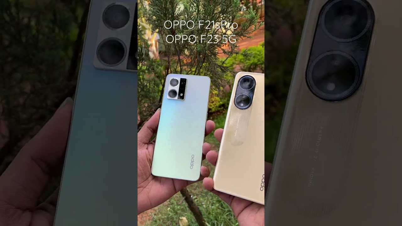 OPPO F21sPro & OPPO F23 5G #shorts