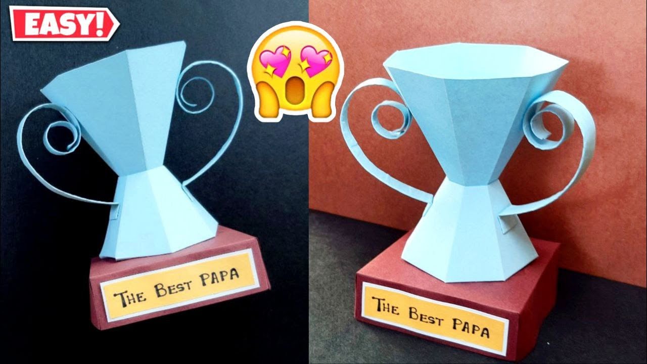 Best Craft Idea for Father's Day - Paper Trophy | Father's Day Craft | How to make Trophy with Paper