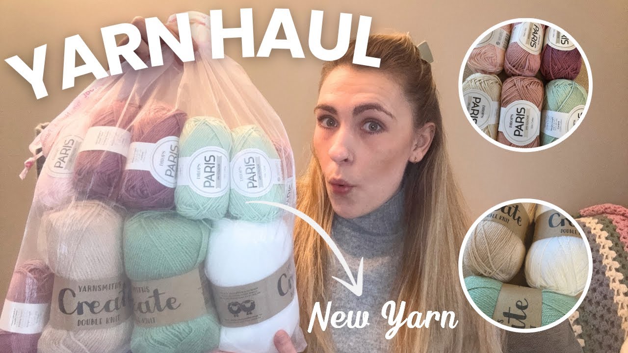 YARN HAUL 🧶! Wool Warehouse, Drops Paris Cotton & Yarnsmith Acrylic Yarn | Never Too Much Yarn