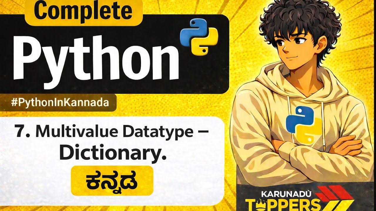 “Dictionary – Multivalue Data Type”Python in Kannada – 7 ❤️💛ಕನ್ನಡ