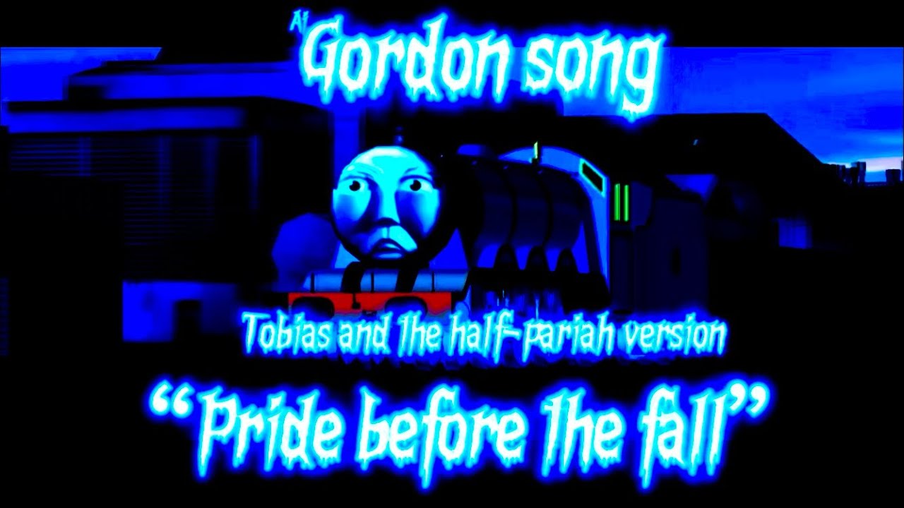 “Pride Before the Fall” a TATHP Gordon song