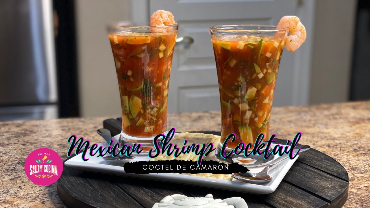 Mexican Shrimp Cocktail - Coctel de Camaron
