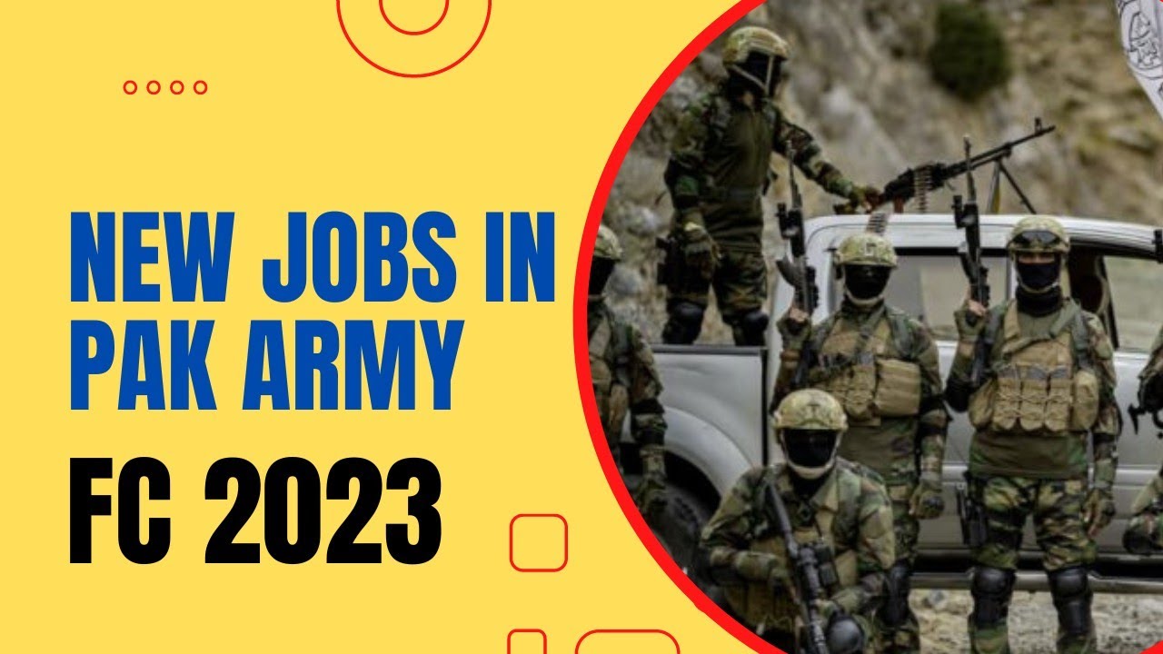 Pak Army FC jobs 2023 | Pak Army New Jobs | Today Jobs in Pakistan