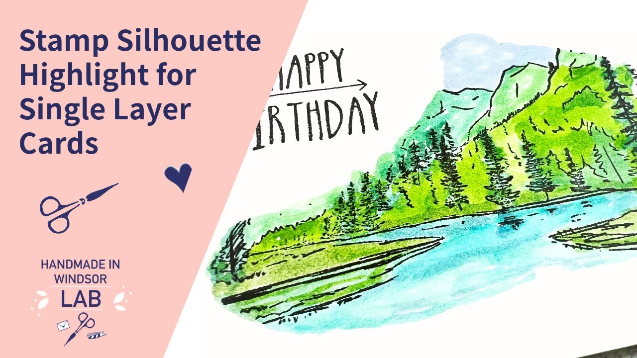 Father's Day or masculine cards. Stamp Silhouette Highlight for Single Layer Handmade Cards.