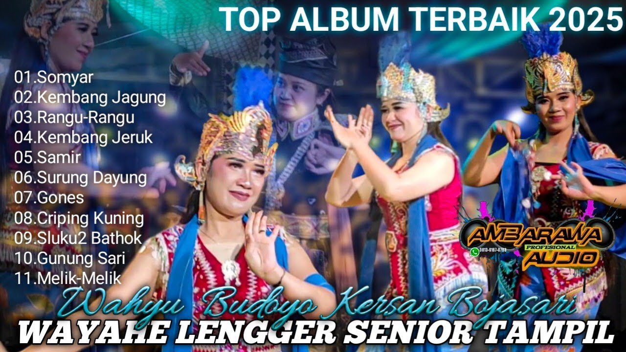 Full Album Lengger Wonosobo Terbaik 2025 - Wahyu Budoyo Kersan Bojasari