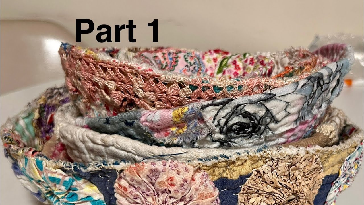 Starting a new series, making a fabric bowl pt. 1