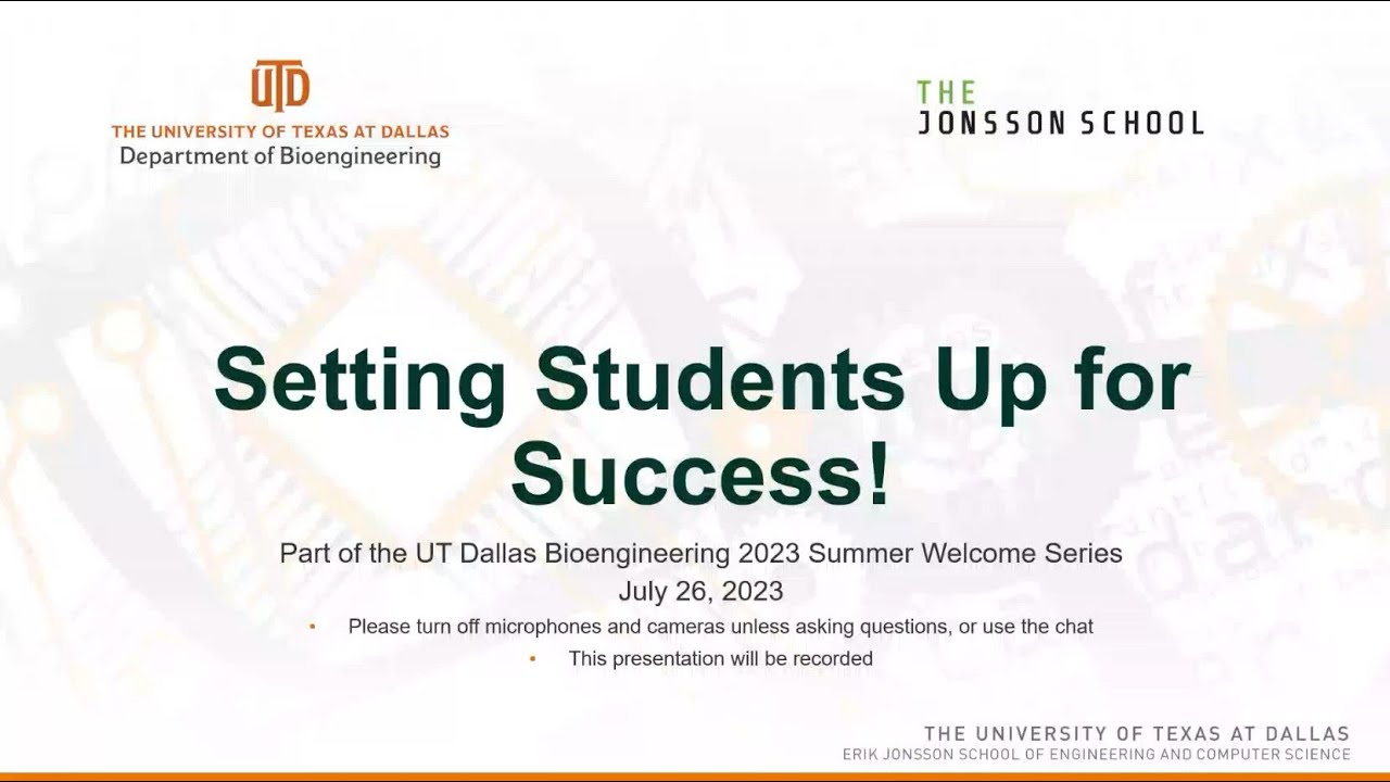 Bioengineering Summer Welcome Series: Setting Students Up For Success