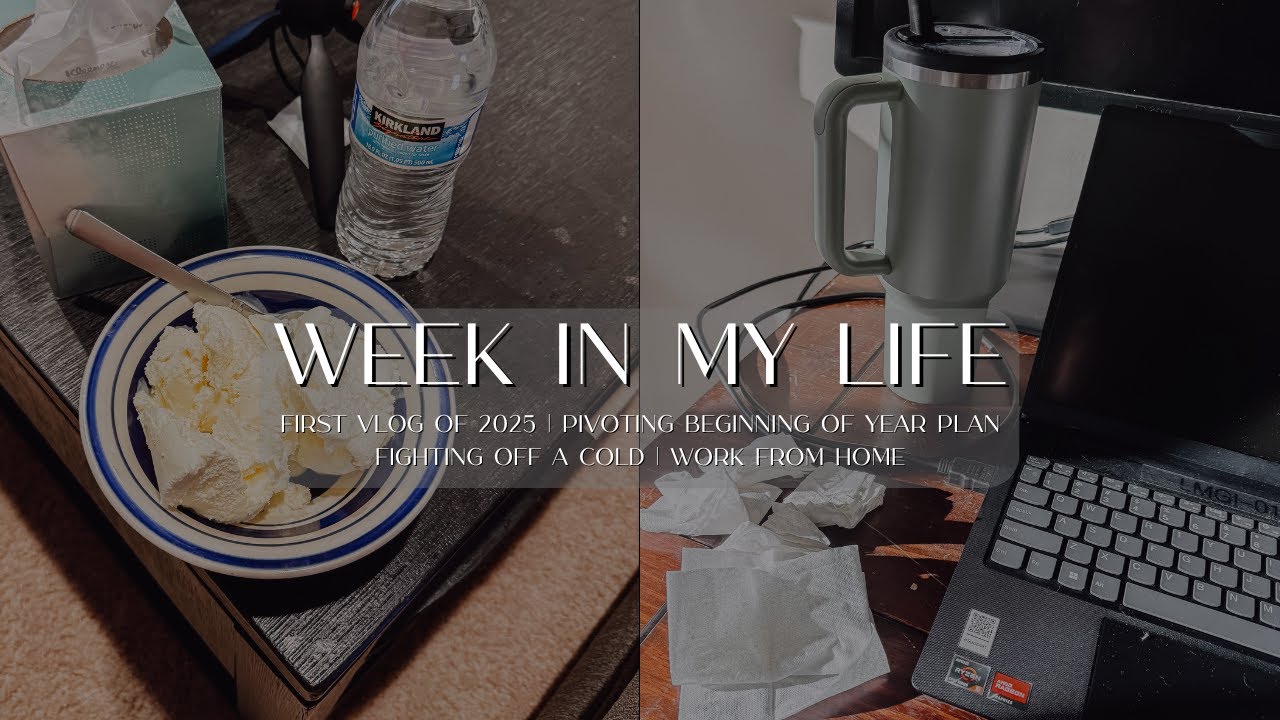 VLOG #47 | Week In My Life: Starting 2025 Sick 🤒 Cozy Reset, Real Life & Getting Back on Track