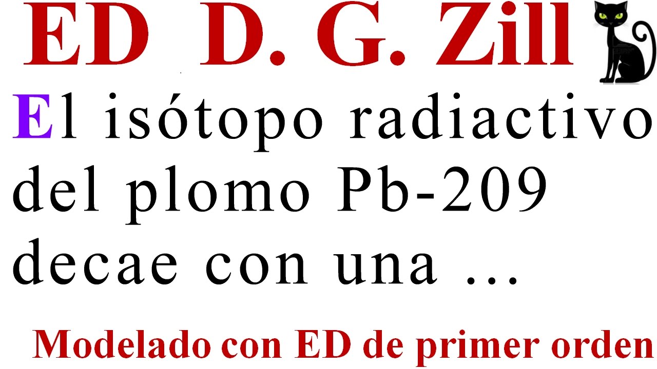 Problema de decaimiento. Zill 3.1_5