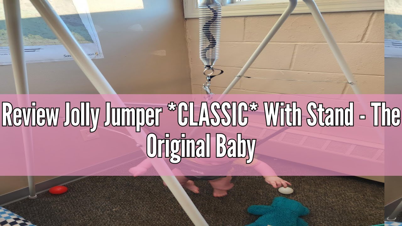 Review Jolly Jumper *CLASSIC* With Stand - The Original Baby Exerciser and Your Alternative To Activ