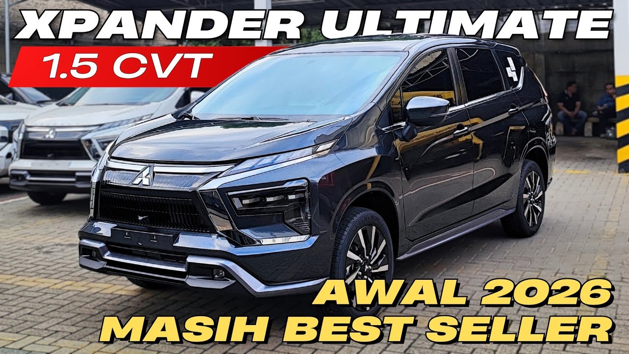 Awal 2026 Paling Dicari! New Xpander Ultimate Review Singkat – Ready NIK 2025