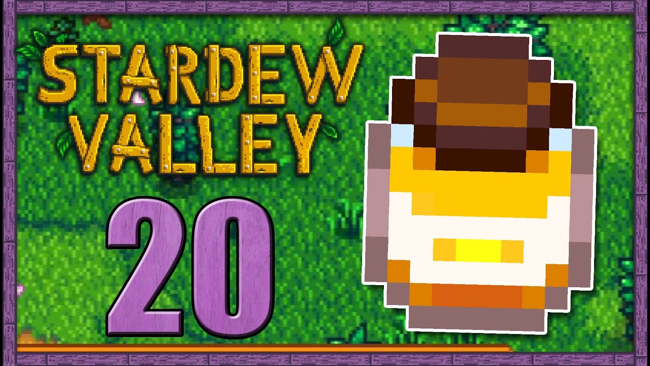 Stardew Valley - Part 20 - Sunflowers, Honey!