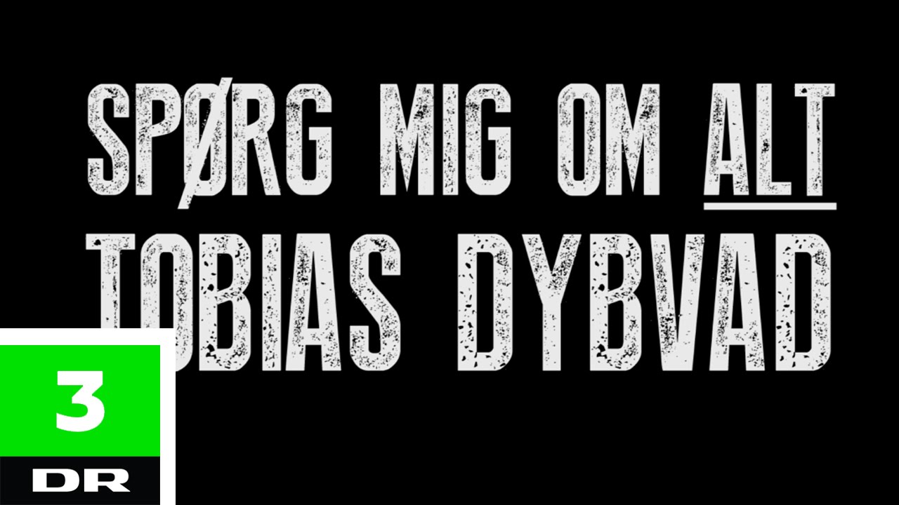 Spørg mig om alt på 3 min. | Tobias Dybvad | DR3