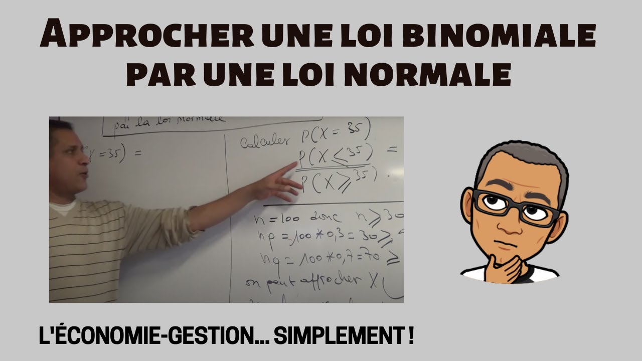 Approcher une loi binomiale par une loi normale