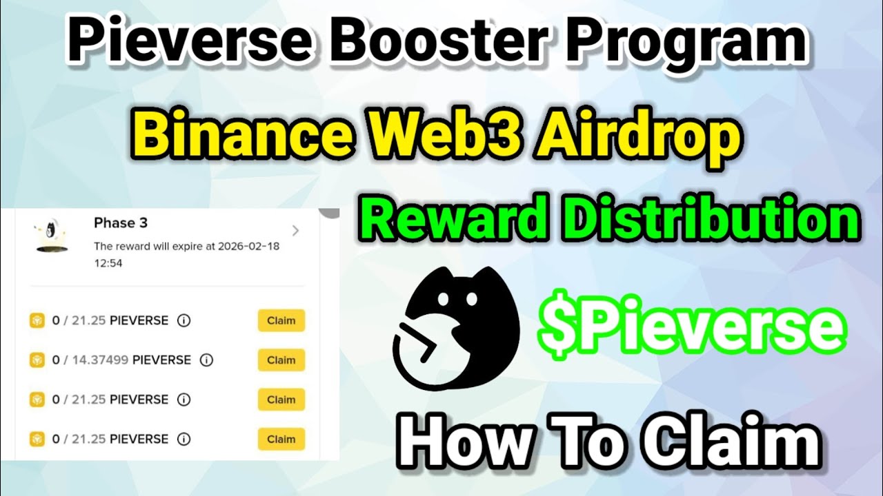Binance Web3 Pieverse Token Claim Pieverse Booster Campaign Reward Distribution How To Claim
