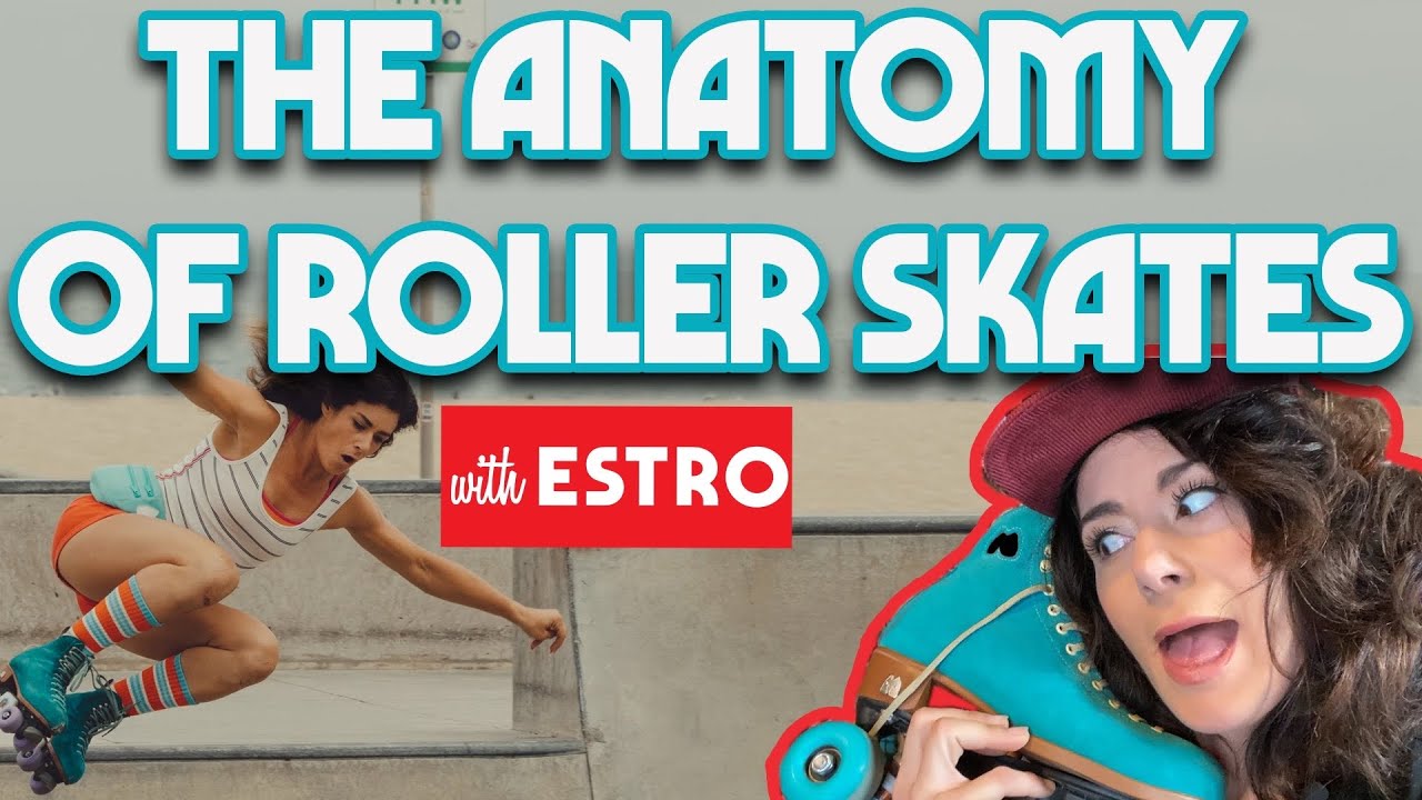 The Anatomy of a Roller Skate,  Parts & Tools