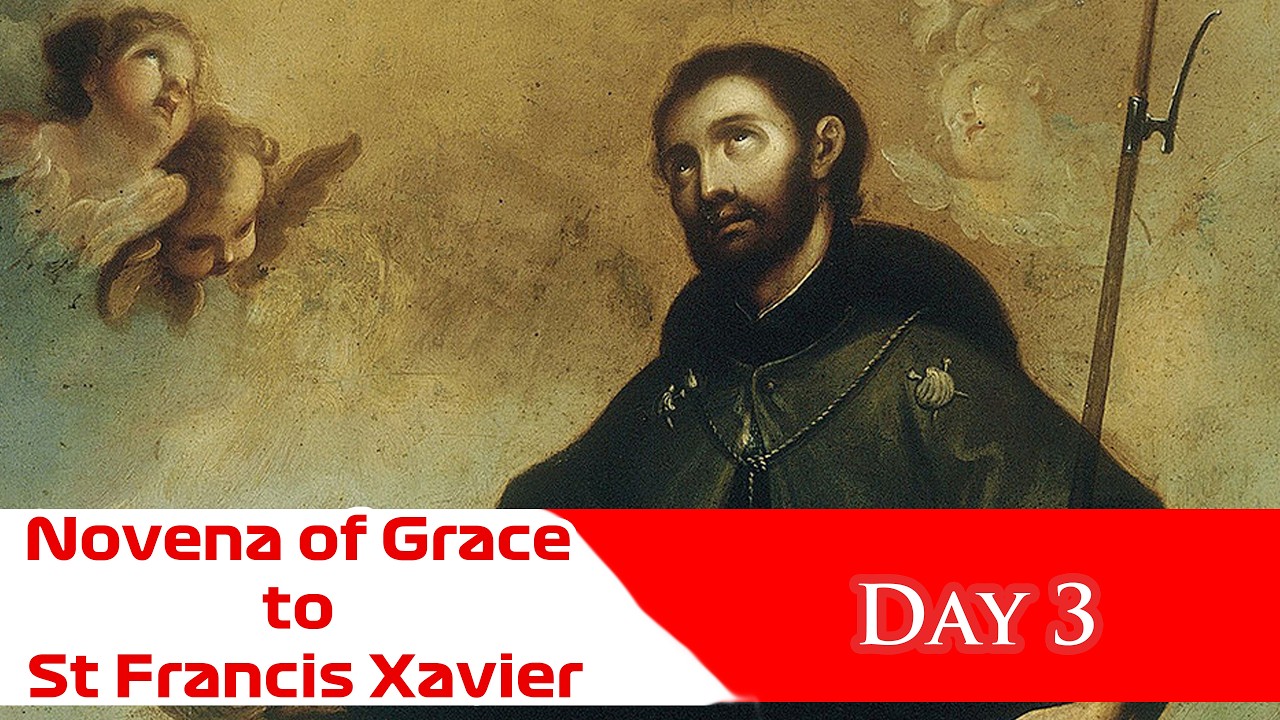 🙏Pray Along 🙏3rd Novena Of Grace To St Francis Xavier 🙏 6 March 2026