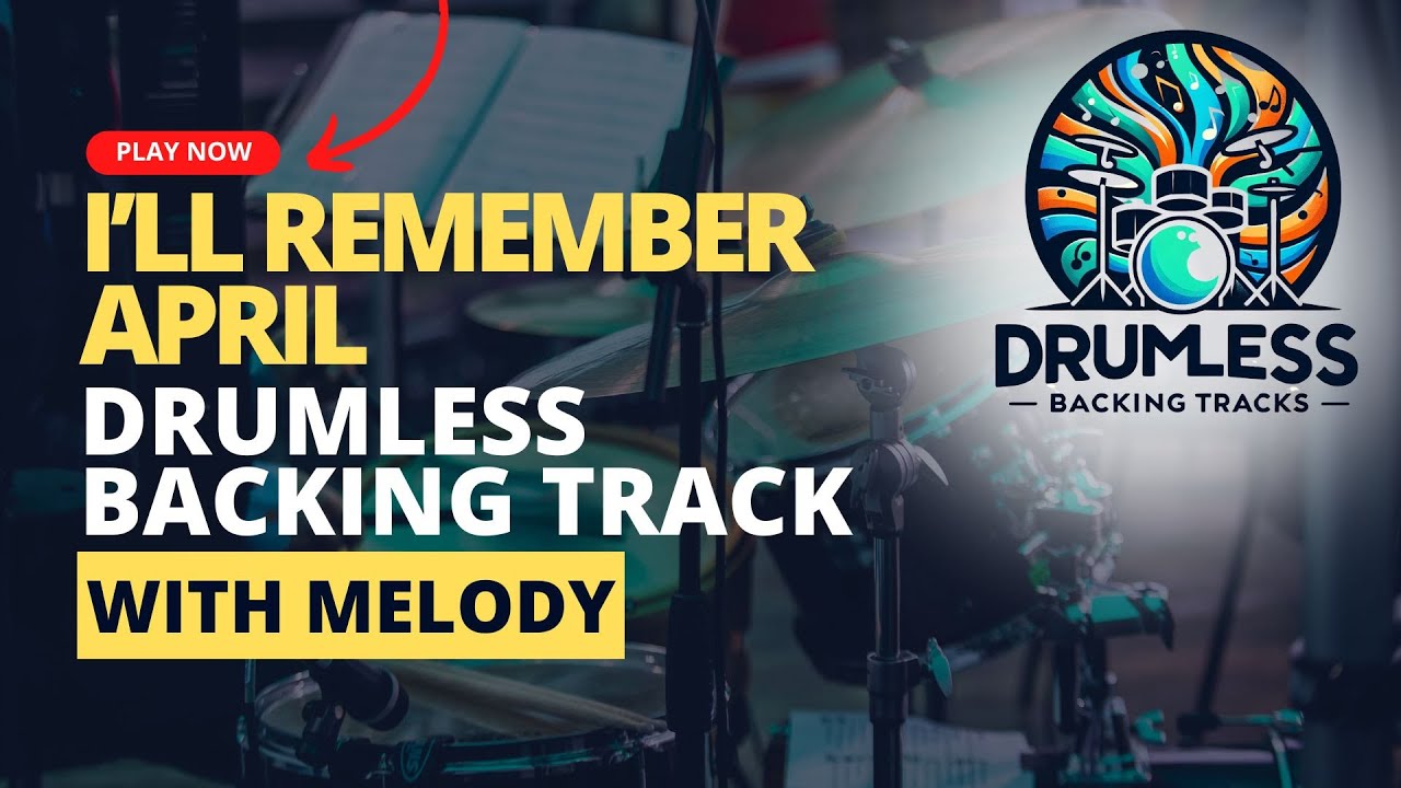 I'll Remember April Drumless Backing Track - Jazz Standard