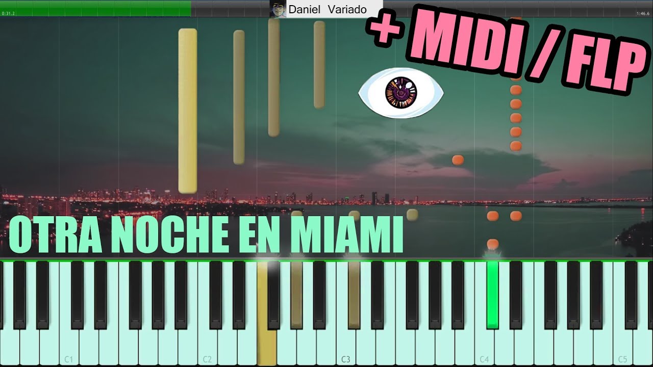 Otra Noche En Miami - (PIANO TUTORIAL) - Bad Bunny + MIDI / FLP