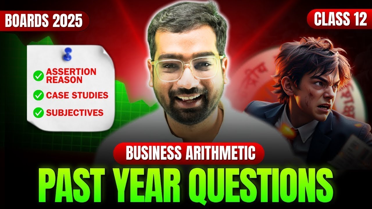 PYQs | Chapter 5: Business Arithmetic | Entrepreneurship | Class 12 CBSE 🏆