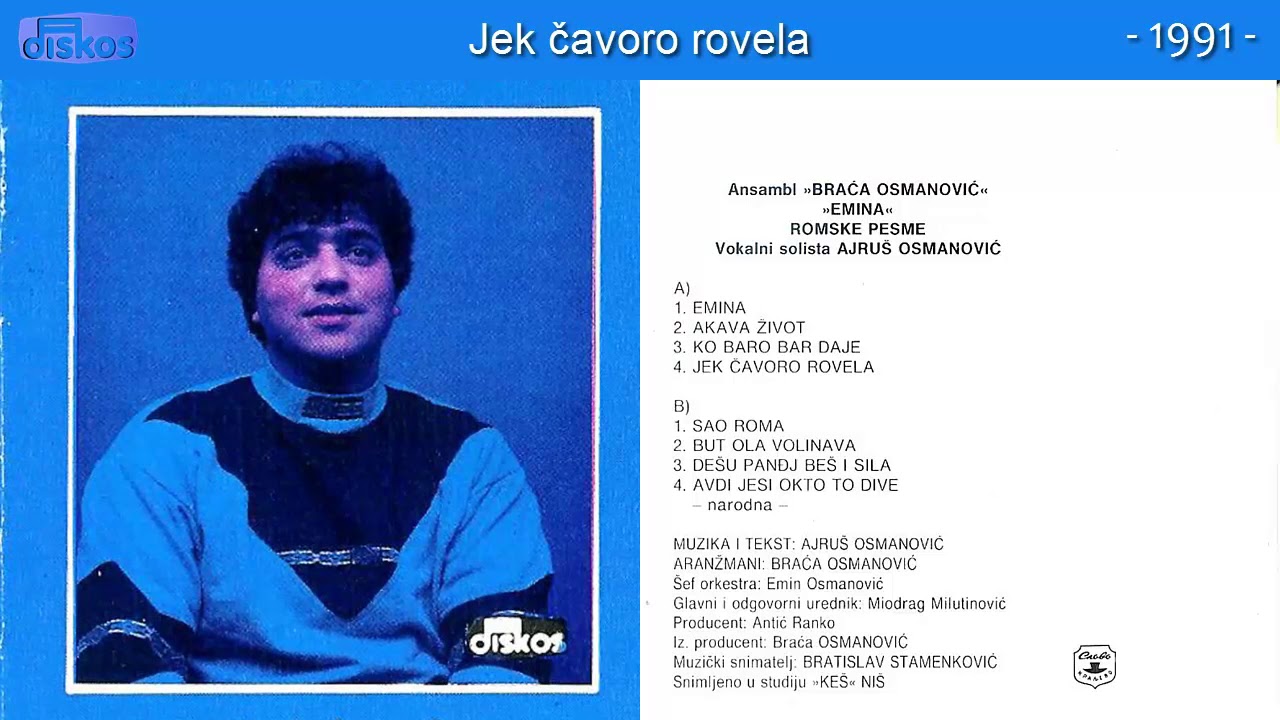Ajrus Osmanovic - Jek cavoro rovela - (Audio 1991)