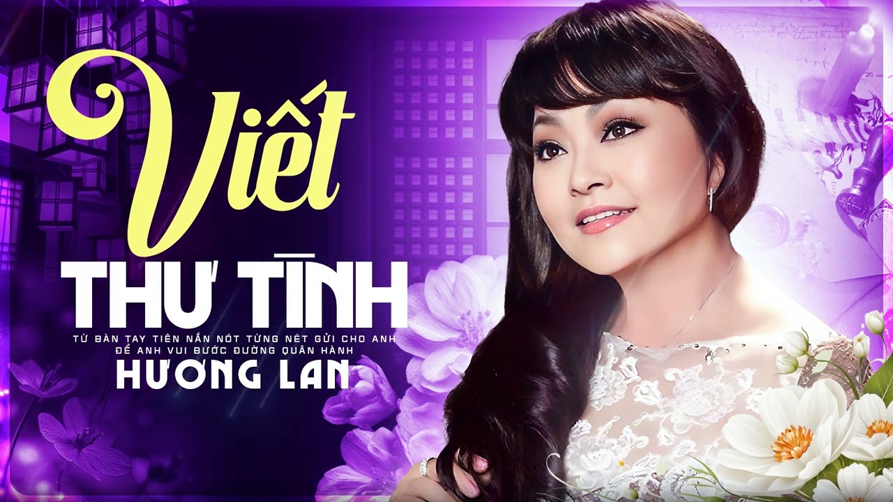 Viết Thư Tình - Danh Ca Hương Lan | Tiếng Hát 