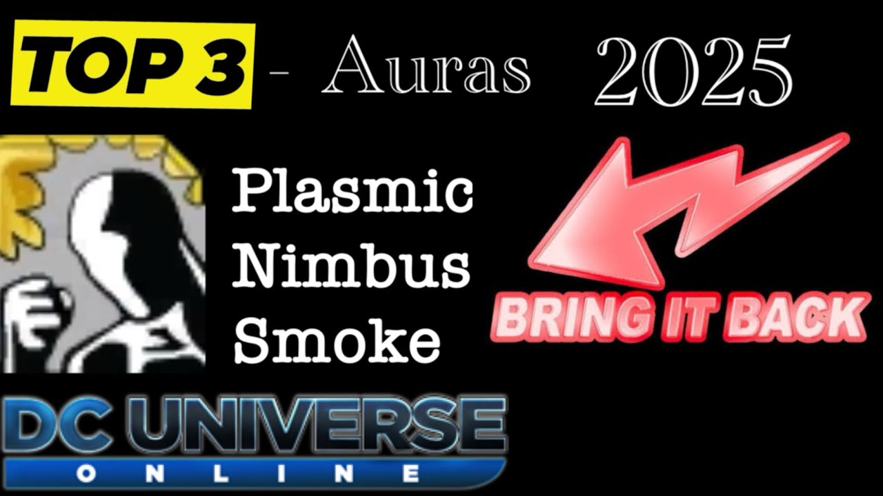 DCUO The Top 3 Rarest Auras