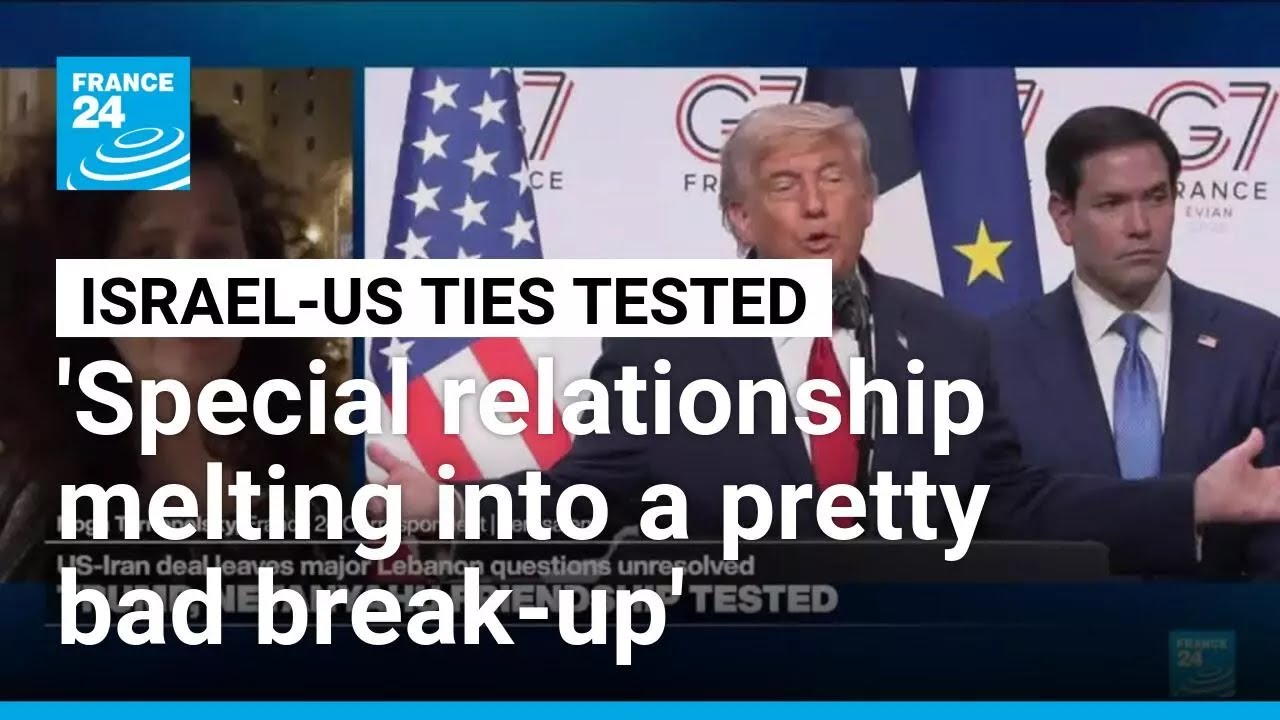 Israel's special relationship with US 'seems to have melted into a pretty bad break-up'
