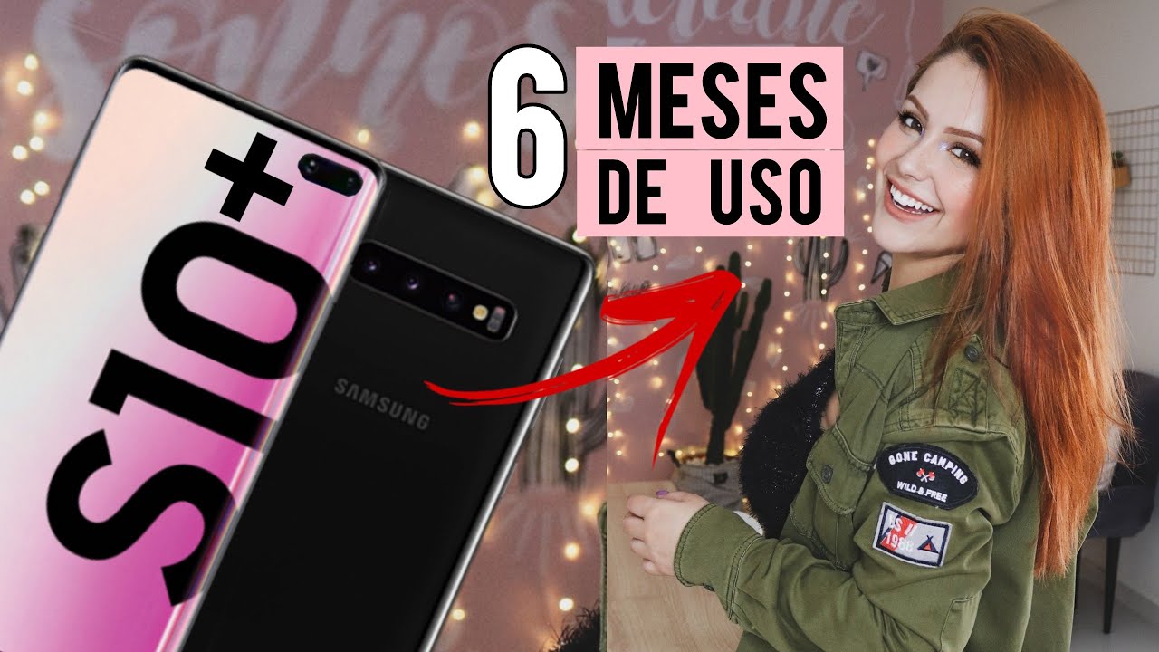 SAMSUNG S10 PLUS - Pontos positivos e negativos