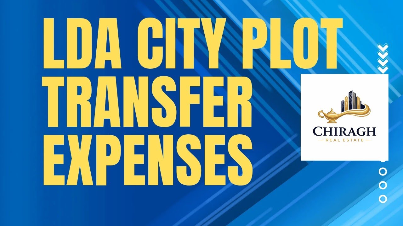 LDA City Plot Transfer Expenses 💸 | Complete Fee Breakdown | Buyers Must Watch!