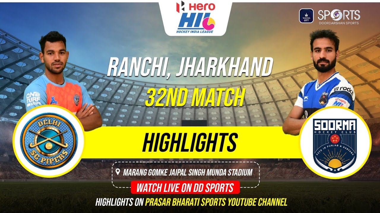 Highlights: Delhi SG Pipers vs Soorma Hockey Club | Hockey India League