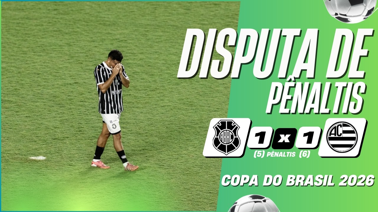 RIO BRANCO 5 X 6 ATHLETIC | DISPUTA DE PÊNALTIS COMPLETA | COPA DO BRASIL 2026