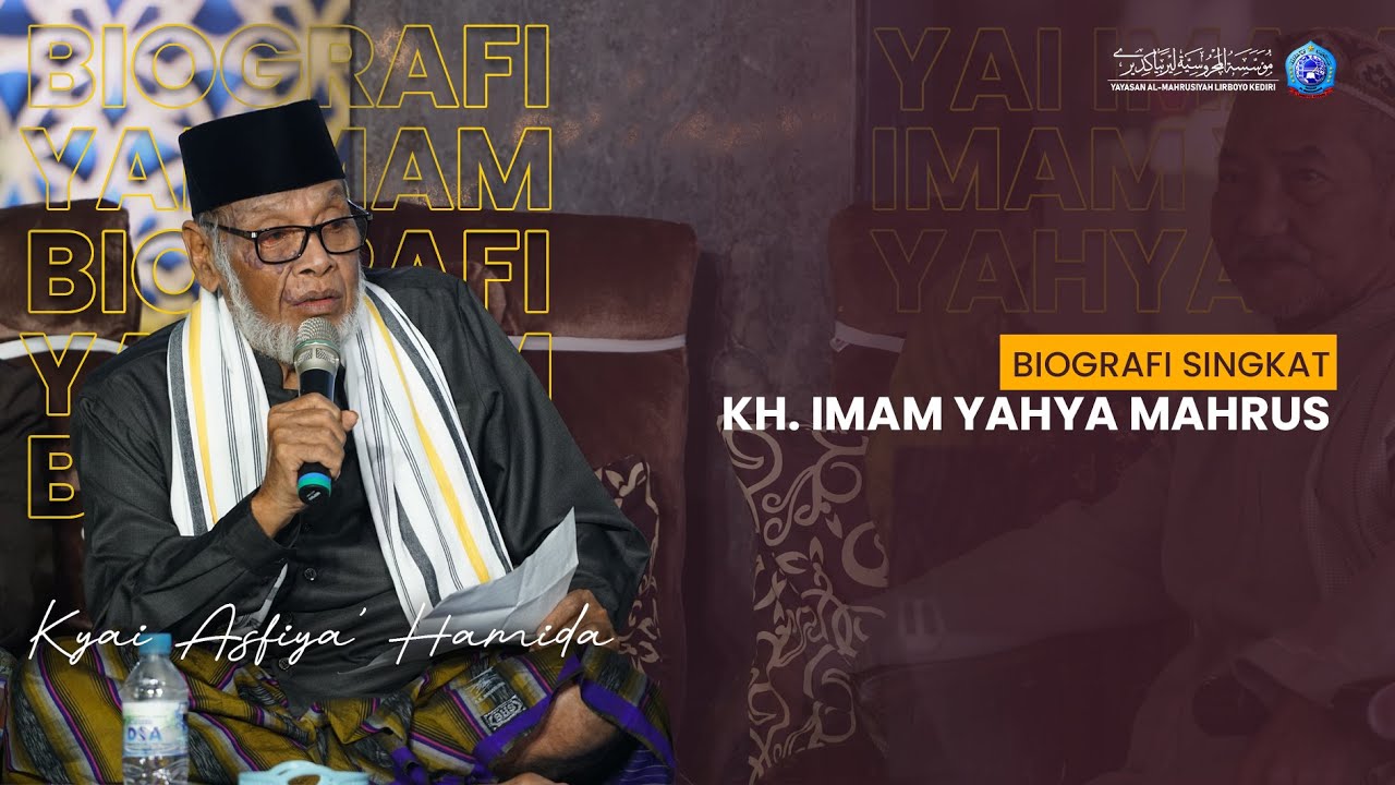 Biografi Singkat KH Imam Yahya | Ulama Kharismatik yang Menginspirasi