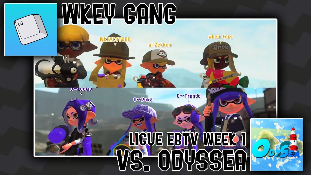 EBTV League Week 1 : Wkey Gang vs Oddysea