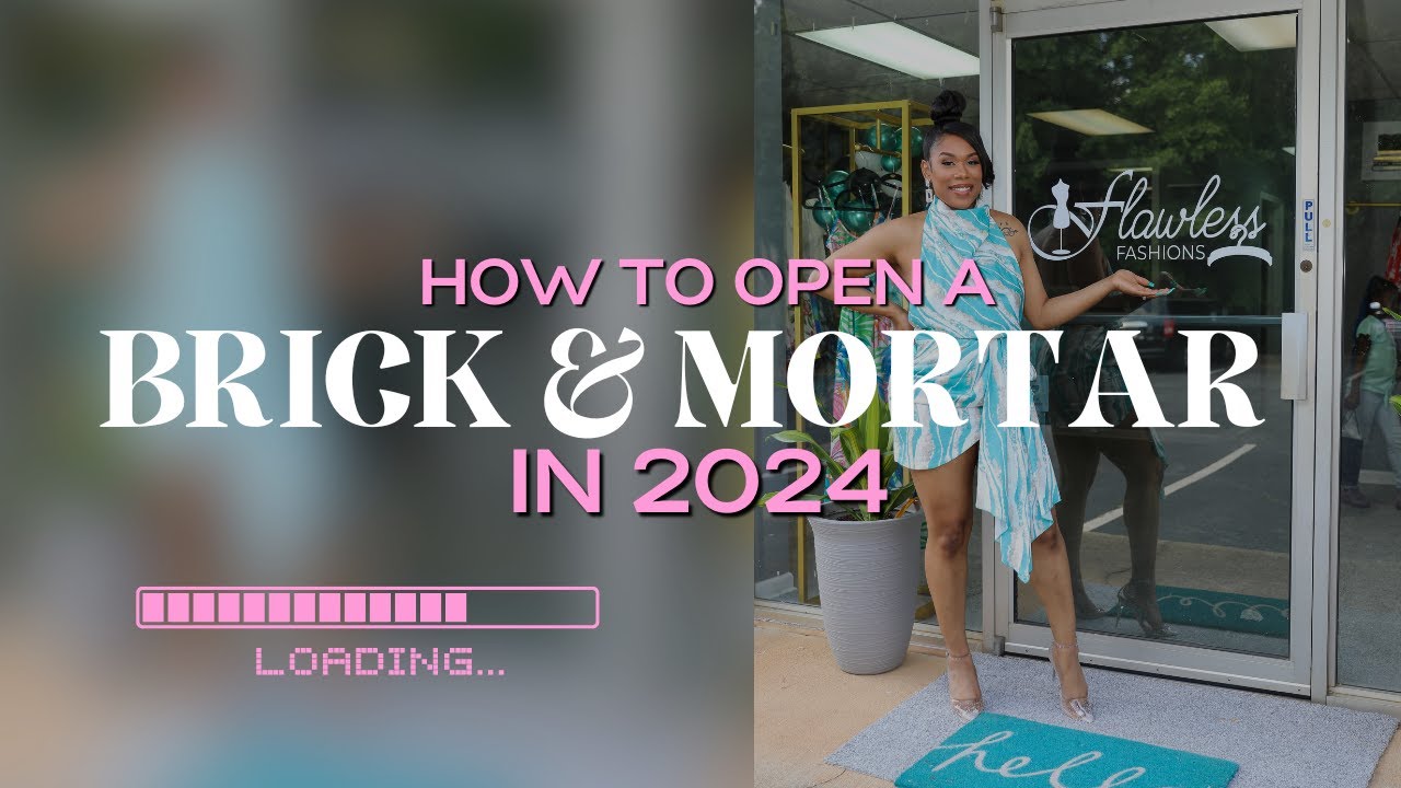 How to Open a Brick and Mortar Storefront in 2024 (The Good, the bad and the Ugly)
