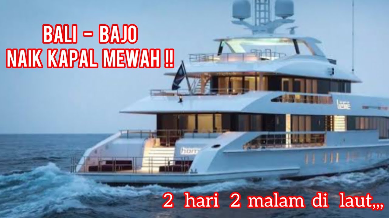 DARI BALI KE LABUAN BAJO NAIK KAPAL MEWAH ‼️