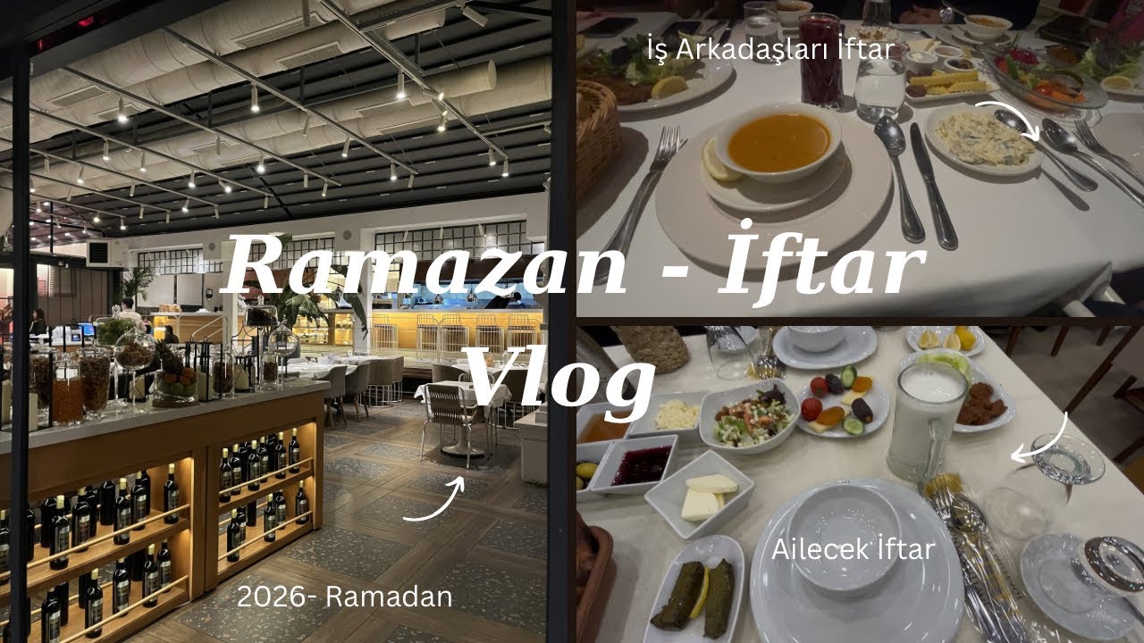 Ramazan Vlog 🌙 Dışarıda İftar, Muhabbet, Şehir Hali 🌷