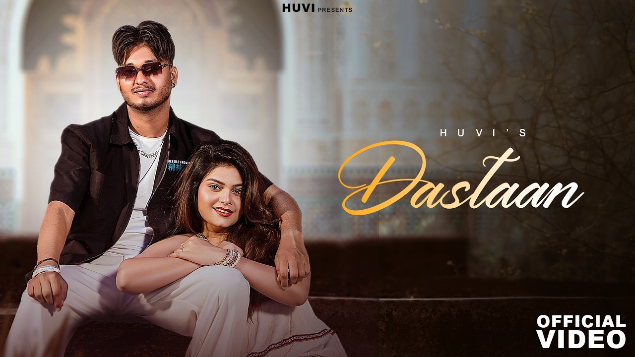 Dastaan (Official video) - Huvi | konica Arya | Chetan cholak | New Punjabi Song 2026