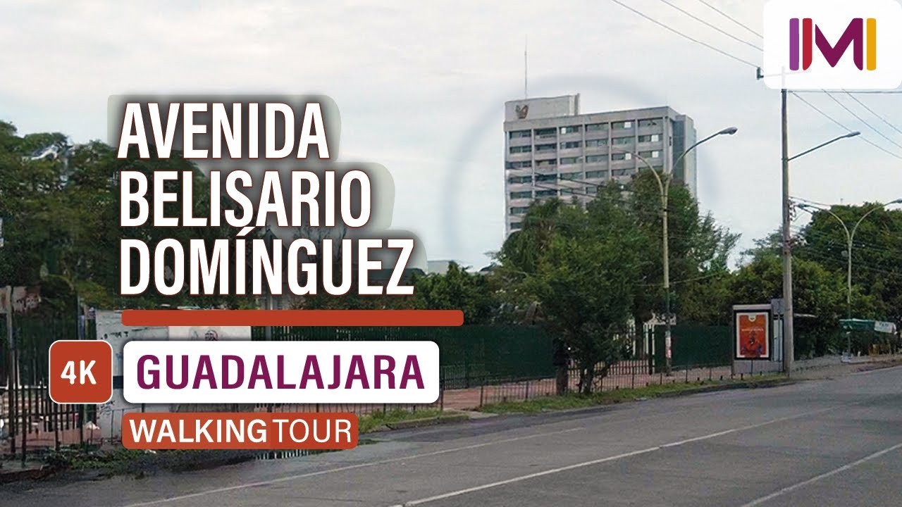 CAMINANDO POR BELISARIO DOMÍNGUEZ EN GUADALAJARA | WALKING TOUR