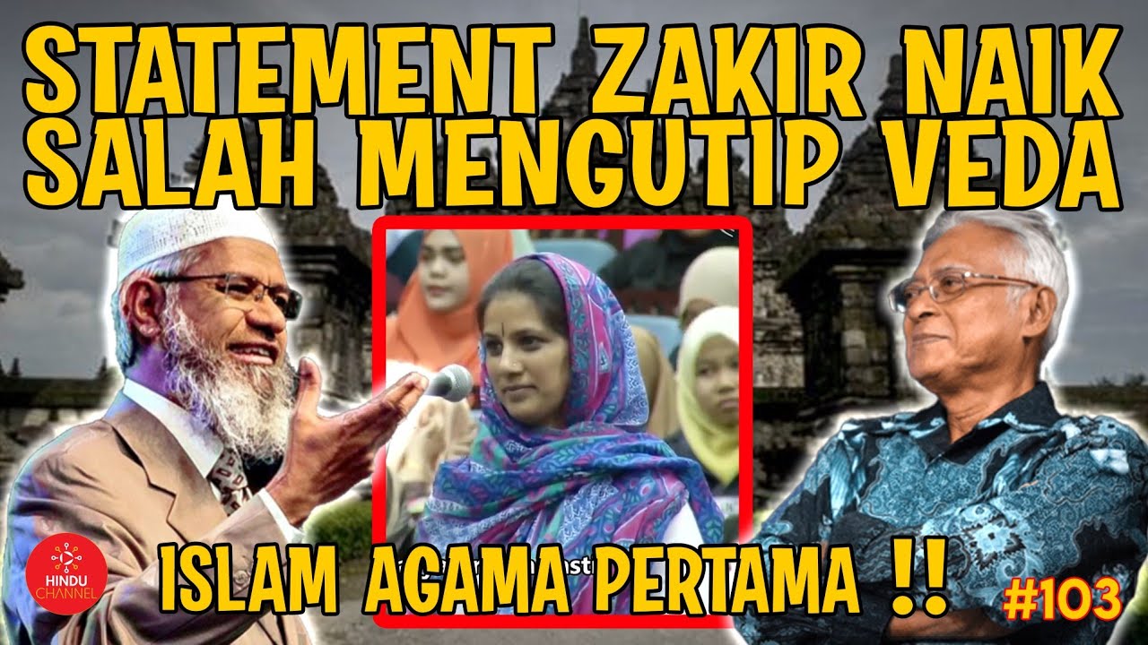Opini Dr. Zakir Naik Mengutip Veda‼️ - HINDU CHANNEL