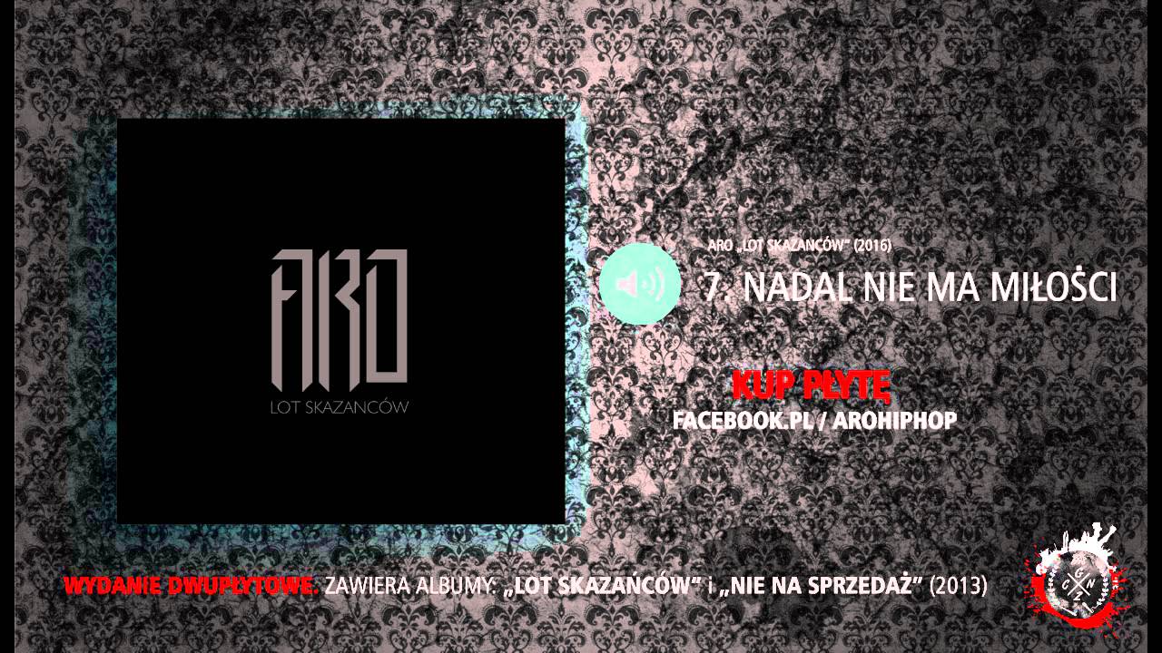 07. Aro - Nadal nie ma miłości (album 