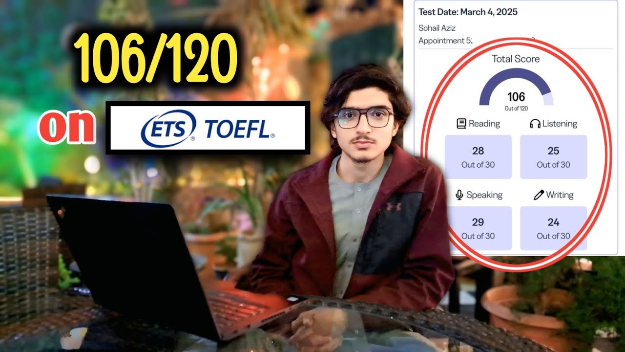 I scored 106/120 on the new TOEFL iBT | My TOEFL iBT experience