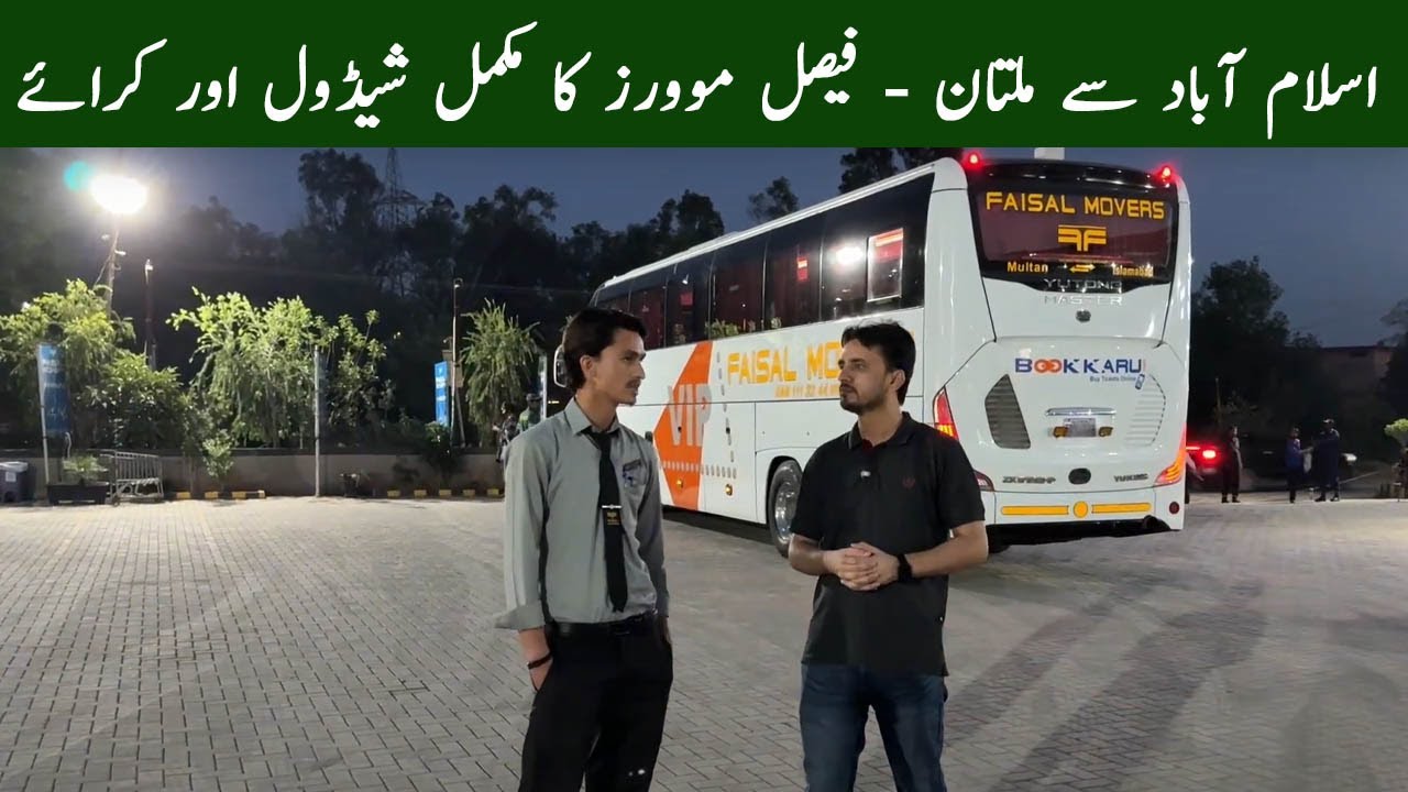 Faisal Movers Islamabad to Multan | Timings, Ticket Prices & Bus Types from Ghazali Terminal