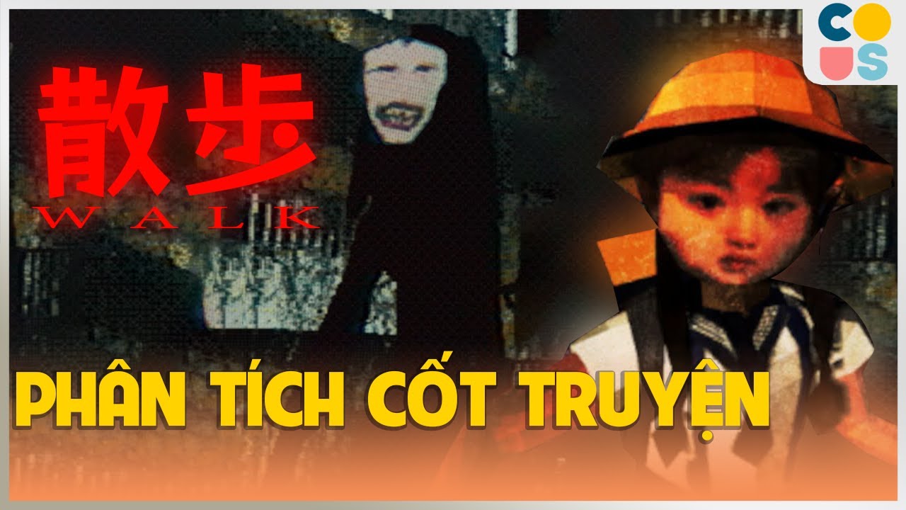 Ph&acirc;n T&iacute;ch Game : Walk | Cờ Su Original