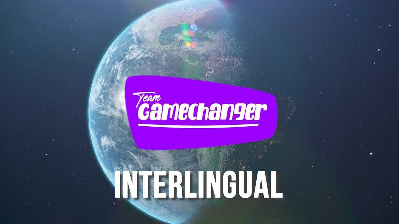 Team Gamechanger: INTERLINGUAL | Update Announcement