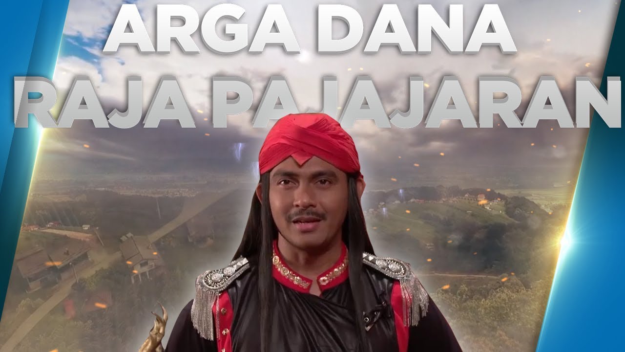 BEST MOMENT! Arga Dana Menjadi Raja Pajajaran - Popular Clips