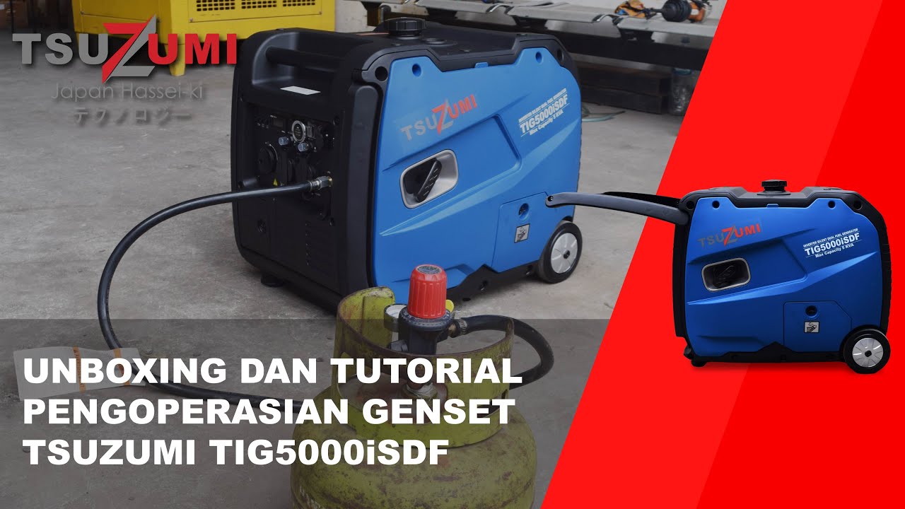 Tutorial dan Unboxing Genset GAS LPG dan Bensin Tsuzumi TIG5000iSDF |Genset Hemat, Bahan Bakar Ganda