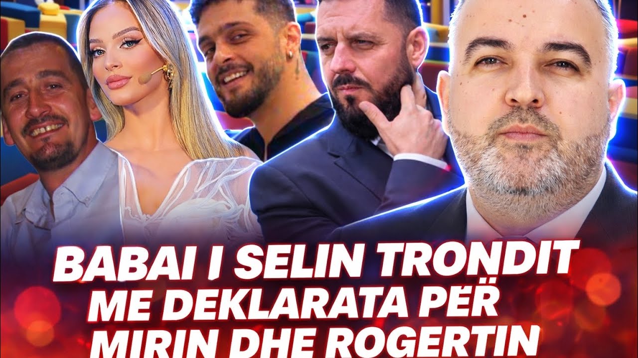 Shokon babi i Selin: Une tani nisem turp per Saren Miri Rogerti TMER Big Brother VIP Albania 5